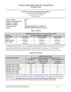 Consumer Information Report for Nursing Homes Summary 2013 ************************************************************************************** GOLDEN LIVINGCENTER-SILVER SPRING 1300 WEST SILVER SPRING DR GLENDALE, WI 