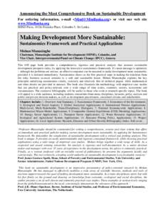 Environmental economics / Mohan Munasinghe / Sinhalese people / Environmentalism / Sustainability / Sustainable development / Intergovernmental Panel on Climate Change / Environment / Environmental social science / Earth