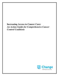 Health / Medicine / RTT / Preventive healthcare / Cancer / Health care / Breast cancer / Health insurance / National Breast Cancer Coalition / American Cancer Society Cancer Action Network