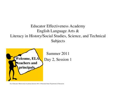 Educator Effectiveness Academy English Language Arts &  Literacy in History/Social Studies, Science, and Technical Subjects