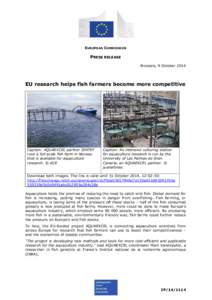 EUROPEAN COMMISSION  PRESS RELEASE Brussels, 9 October[removed]EU research helps fish farmers become more competitive