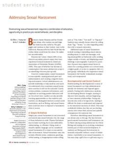 student ser vices Addressing Sexual Harassment Overcoming sexual harassment requires a combination of education, opportunity to practice pro-social behavior, and discipline. By Ellie L. Young and Betty Y. Ashbaker