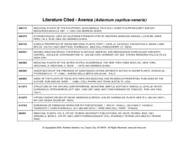 Literature Cited - Avenca (Adiantum capillus-veneris) A00115 MEDICINAL PLANTS OF THE PHILIPPINES. QUISUMBING,E: TECH BULL 16,REP PHILIPPINES,DEPT AGR NAT RESOURCES,MA NILLA 1951 : [removed]NO ADDRESS GIVEN)