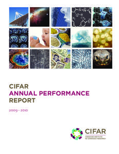 CIFAR ANNUAL PERFORMANCE REPORT[removed]  OUR MISSION: