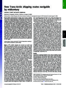 PNAS PLUS  New Trans-Arctic shipping routes navigable by midcentury Laurence C. Smith1 and Scott R. Stephenson Department of Geography, University of California, Los Angeles, CA 90095