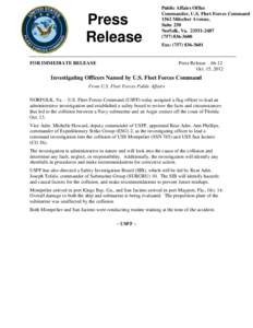 Press Release Public Affairs Office Commander, U.S. Fleet Forces Command 1562 Mitscher Avenue,