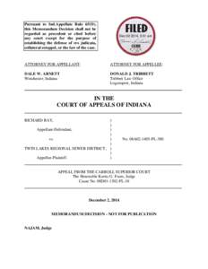 Pursuant to Ind.Appellate Rule 65(D), this Memorandum Decision shall not be regarded as precedent or cited before any court except for the purpose of establishing the defense of res judicata, collateral estoppel, or the 