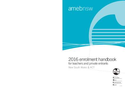 amebnswenrolment handbook for teachers and private entrants New South Wales & ACT