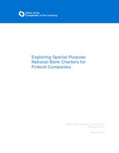 Exploring Special Purpose National Bank Charters for Fintech Companies