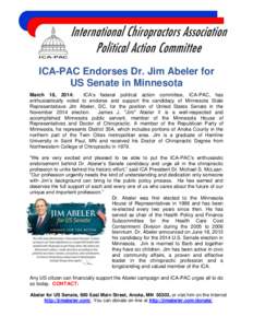 ICA-PAC Endorses Dr. Jim Abeler for US Senate in Minnesota March 18, 2014: ICA’s federal political action committee, ICA-PAC, has enthusiastically voted to endorse and support the candidacy of Minnesota State Represent