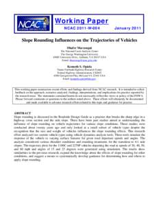 Working Paper NCAC 2011-W-004 January[removed]Slope Rounding Influences on the Trajectories of Vehicles