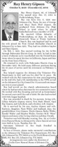 Roy Henry Gipson October 6, [removed]December 27, 2014 Roy Henry Gipson, 86, of Johnson City, passed away Dec. 27, 2014 in Fredericksburg, Texas. Roy was born Oct. 6, 1928 near