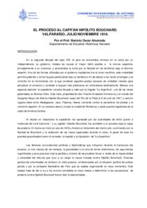 El arribo de la Fragata Corsario " La Argentina " al puerto de Valparaíso, culminando su heroica travesía no tuvo un final aco