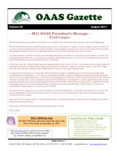 OAAS Gazette Volume 28 August 2011  ~ 2011 OAAS President’s Message ~
