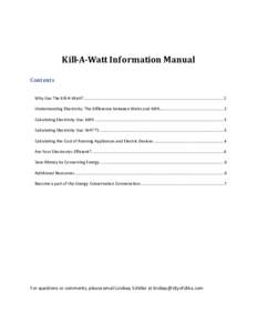     Kill­A­Watt Information Manual  Contents   