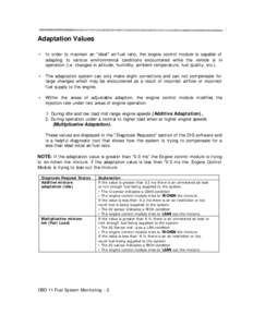 Adaptation Values • In order to maintain an 