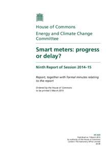 House of Commons Energy and Climate Change Committee Smart meters: progress or delay?