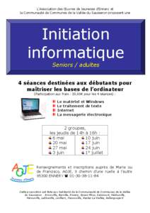 L’Association des Œuvres de Jeunesse d’Ennery et la Communauté de Communes de la Vallée du Sausseron proposent une Initiation informatique Seniors / adultes