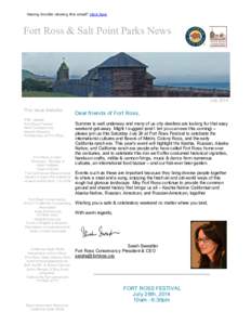 Having trouble viewing this email? Click here  Fort Ross & Salt Point Parks News  July 2014 This issue features:      