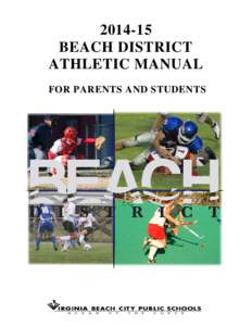BEACH DISTRICT ATHLETIC MANUAL FOR PARENTS AND STUDENTS  VIRGINIA BEACH CITY PUBLIC SCHOOLS