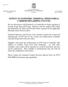 Notice to Suppliers, Terminal Operators and Carriers Regarding FTZ Fuel