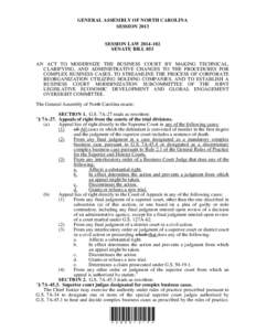 GENERAL ASSEMBLY OF NORTH CAROLINA SESSION 2013 SESSION LAWSENATE BILL 853 AN ACT TO MODERNIZE THE BUSINESS COURT BY MAKING TECHNICAL,