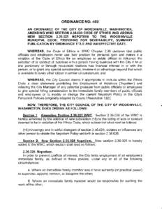 ORDINANCE NO. 469 AN ORDINANCE OF THE CITY OF WOODINVILLE, WASHINGTON, AMENDING WMC SECTION[removed]CODE OF ETHICS AND ADDING NEW SECTION[removed]NEPOTISM TO THE WOODINVILLE MUNICIPAL CODE; PROVIDING FOR SEVERABILITY, 