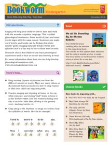 Kindergarten December 2014 Did you know...  Read