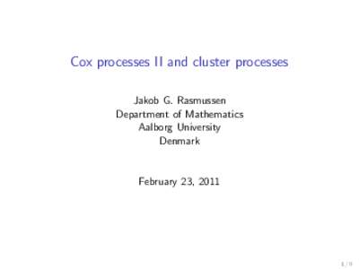 Cox processes II and cluster processes