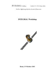 INTEGRAL Workshop  October 5-9, 2015, Rome (Italy) The New High Energy Sky after a Decade of Discoveries