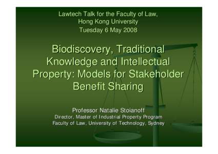 Biotechnology Patents and Biodiversity: Models for Stakeholder Benefit Sharing