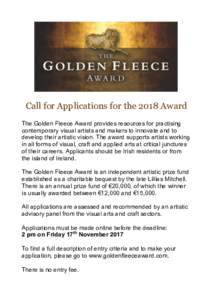  Call for Applications for the 2018 Award The Golden Fleece Award provides resources for practising