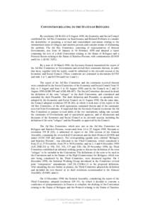 Right of asylum / Law / Nationality / Statelessness / Palestinian refugees / Refugee / Convention Relating to the Status of Refugees / Protocol Relating to the Status of Refugees / Convention on the Reduction of Statelessness / International relations / Human rights instruments / International law