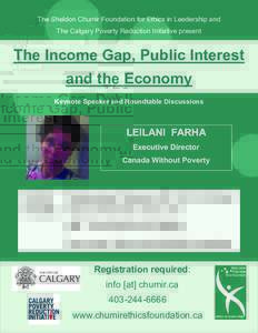 The Sheldon Chumir Foundation for Ethics in Leadership and The Calgary Poverty Reduction Initiative present The Income Gap, Public Interest and the Economy Keynote Speaker and Roundtable Discussions