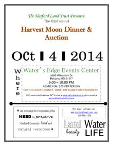 The Harford Land Trust Presents: The third annual Harvest Moon Dinner & Auction