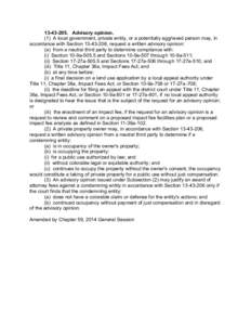 [removed]Advisory opinion. (1) A local government, private entity, or a potentially aggrieved person may, in accordance with Section[removed], request a written advisory opinion: (a) from a neutral third party to dete