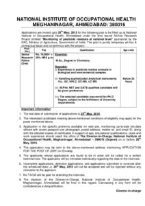 NATIONAL INSTITUTE OF OCCUPATIONAL HEALTH MEGHANINAGAR, AHMEDABAD: Applications are invited upto 25th May, 2015 for the following post to be filled up at National Institute of Occupational Health, Ahmedabad under 