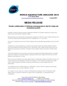 WORLD AQUACULTURE ADELAIDE[removed]June 2014 https://www.facebook.com/worldaquacultureconference  9 June 2014