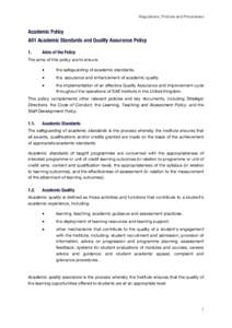 Regulations, Policies and Procedures  Academic Policy A01 Academic Standards and Quality Assurance Policy 1.