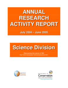 A NN UAL R ESEARCH ACTIVITY REPORT July 2004 – June[removed]Science Division