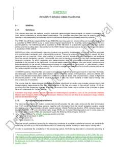 Measurement / Airspeed / Measuring instruments / Aerodynamics / Fluid dynamics / Pitot-static system / Aircraft Meteorological Data Relay / True airspeed / Static pressure / Aircraft instruments / Technology / Aviation