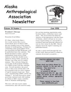 Alaska Anthropological Association Newsletter Volume 34 Number 1 President’s Message