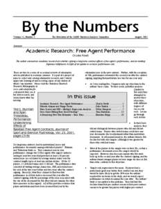 By the Numbers Volume 11, Number 3 The Newsletter of the SABR Statistical Analysis Committee  August, 2001