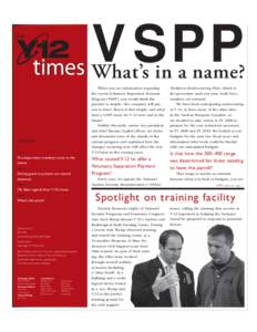 the  VSPP times What’s in a name?