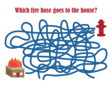 Which fire hose goes to the house?   