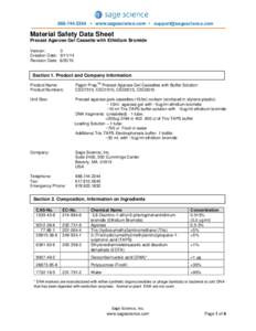  • www.sagescience.com •   Material Safety Data Sheet Precast Agarose Gel Cassette with Ethidium Bromide Version: 3