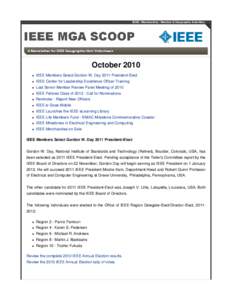 IEEE | Membership | Member & Geographic Activities  October 2010   IEEE Members Select Gordon W. Day 2011 President-Elect