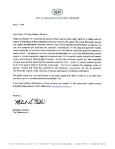 CITY OF DALWORTHINGTON GARDENS April 7, 2014 Dear Citizen of Dalworthington Gardens, Texas Commission on Environmental Quality (TCEQ) requires public water systems to make quarterly reports of the results of disinfectant