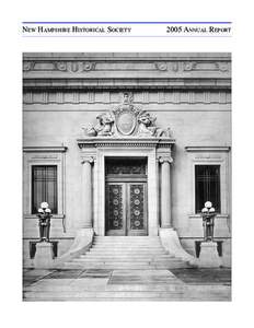 NEW HAMPSHIRE HISTORICAL SOCIETY[removed]ANNUAL REPORT New Hampshire Historical Society