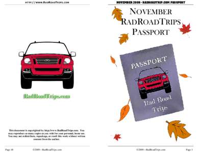 HTTP :// WWW .R AD R OAD T RIPS . COM  NovemberRadRoadTrip.COM Passport NOVEMBER RADROADTRIPS